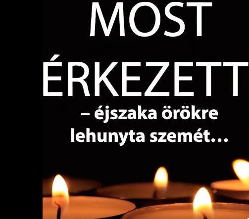 „Sokk! Borzalmas hír érkezett – éjszaka örökre lehunyta szemét… Gyászba borult az egész MAGYARORSZÁG! Hatalmas név távozott közülünk! A cikket a hozzászólásoknál olvashatod!”