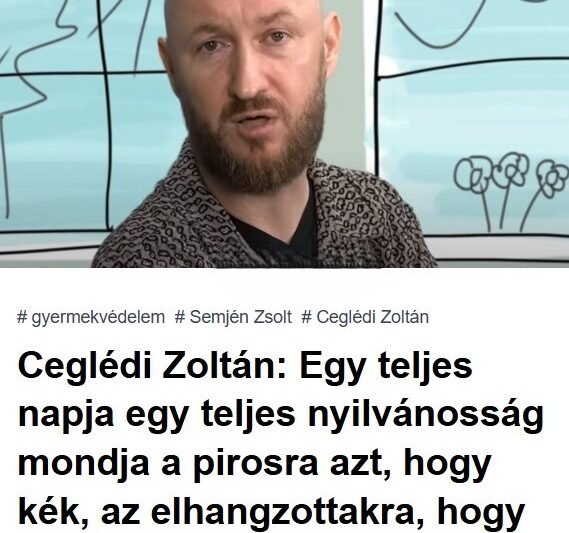 Ceglédi Zoltán elgondolkodtató megjegyzése: egy nap a nyilvánosság ellen – pirosból kék lesz