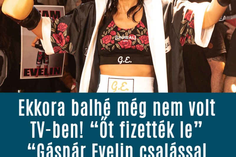 😮 Botrány a Sztárboxban! Sokan úgy vélik, Gáspár Evelin nem tisztán nyert – mutatjuk, mi történt!