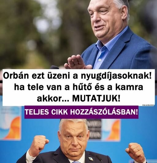 📢 „Minden nyugdíjast érint” – Orbán Viktor fontos üzenetet küldött