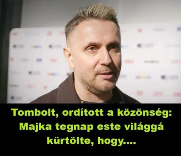 🔥 Tombolt és ordított a közönség! Majka tegnap este a színpadon világgá kürtölte, amit eddig mindenki csak találgatott – a rajongók teljesen ledöbbentek! 😲 👇 Cikk a hozzászólásoknál 👇👇👇