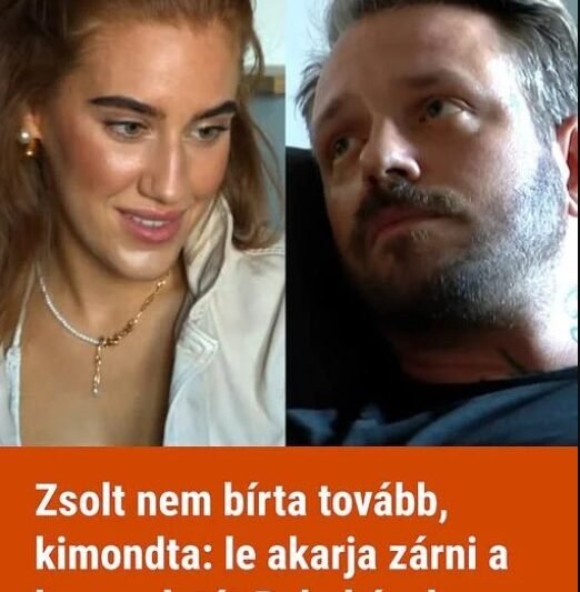 💔 Megbillent az álompár: Zsolt szerint nincs tovább 👉 Részletek a kommentekben