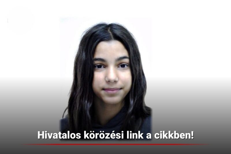 🚨 Keresik a 16 éves Nagy Amanda Alexát – a hivatalos körözés a cikkben