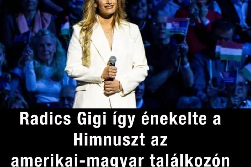 Radics Gigi az amerikai–magyar találkozón adta elő a Himnuszt – vegyes fogadtatás és élénk vita alakult ki az előadás körül